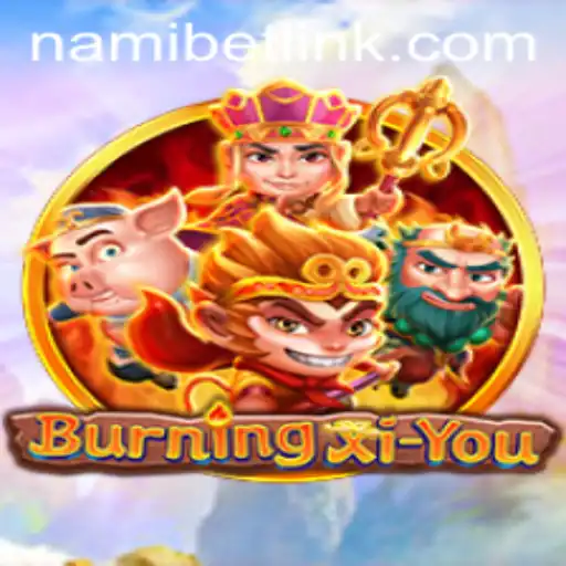 Dive into the Thrilling World of BurningXiYou: An In-Depth Exploration