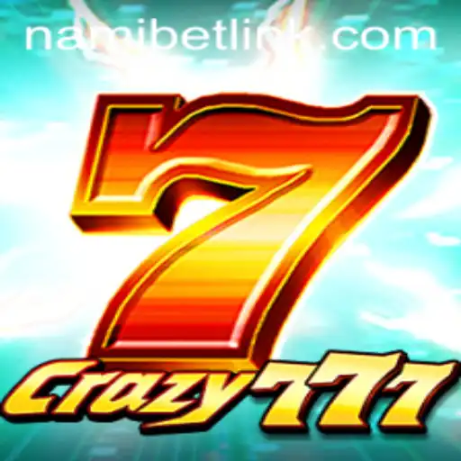 Discovering the Thrills of Crazy777 at Nami.bet