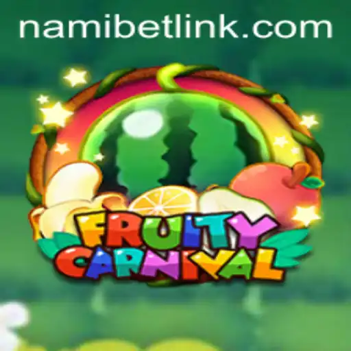 Discover the Excitement of FruityCarnival at Nami.bet