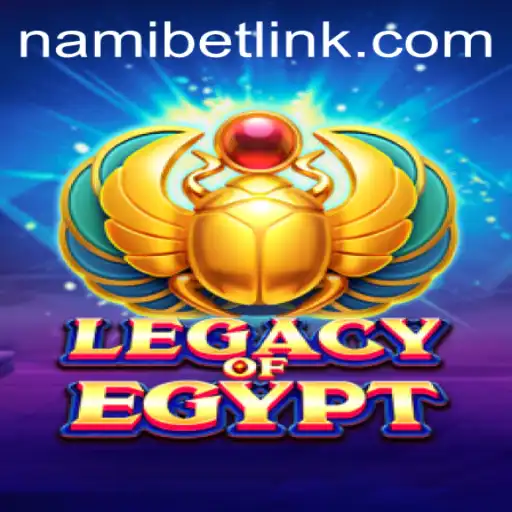 Exploring the Thrills of LegacyOfEgypt on Nami.bet