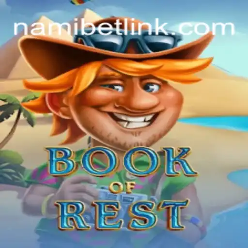 Book of Rest: Dive into the World of Nami.bet's Latest Gaming Adventure
