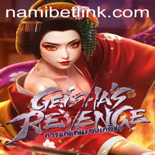 Discover the Exciting World of GeishasRevenge: A New Gaming Phenomenon